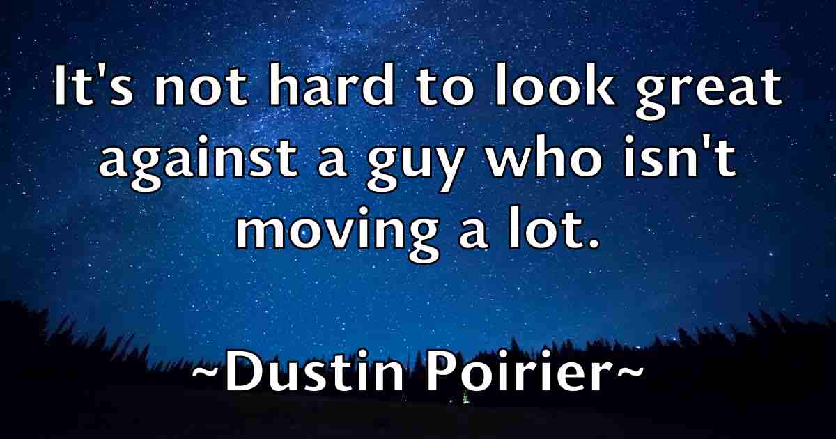/images/quoteimage/dustin-poirier-fb-223758.jpg