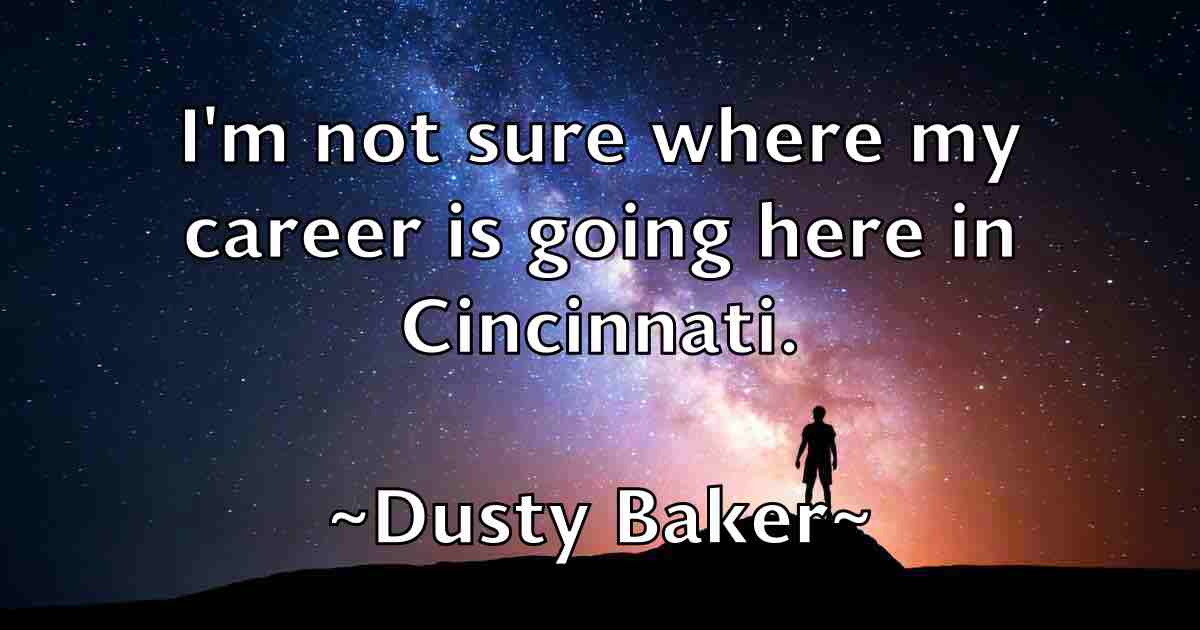 /images/quoteimage/dusty-baker-fb-223836.jpg