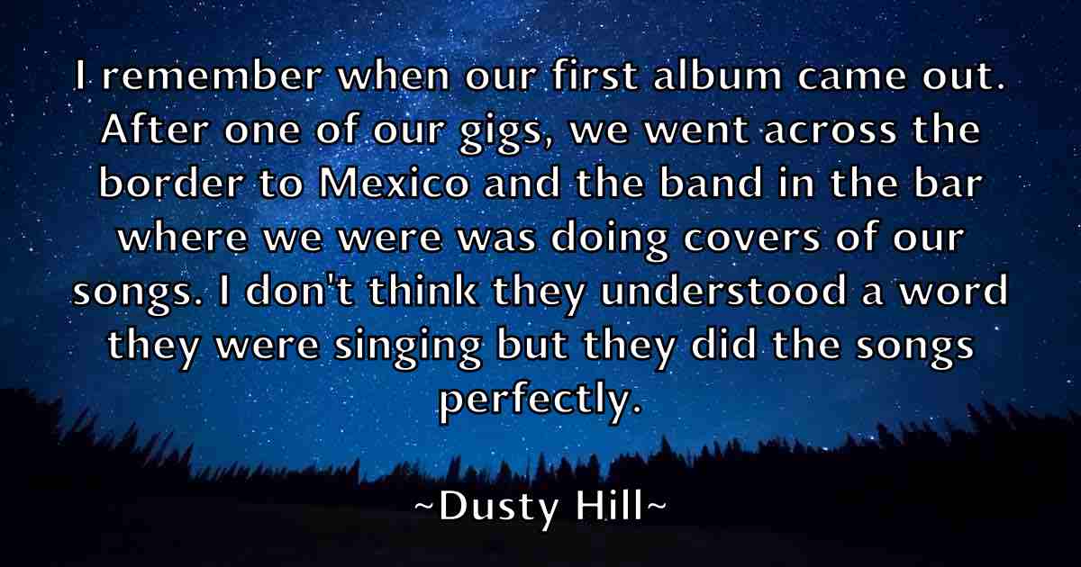 /images/quoteimage/dusty-hill-fb-223851.jpg