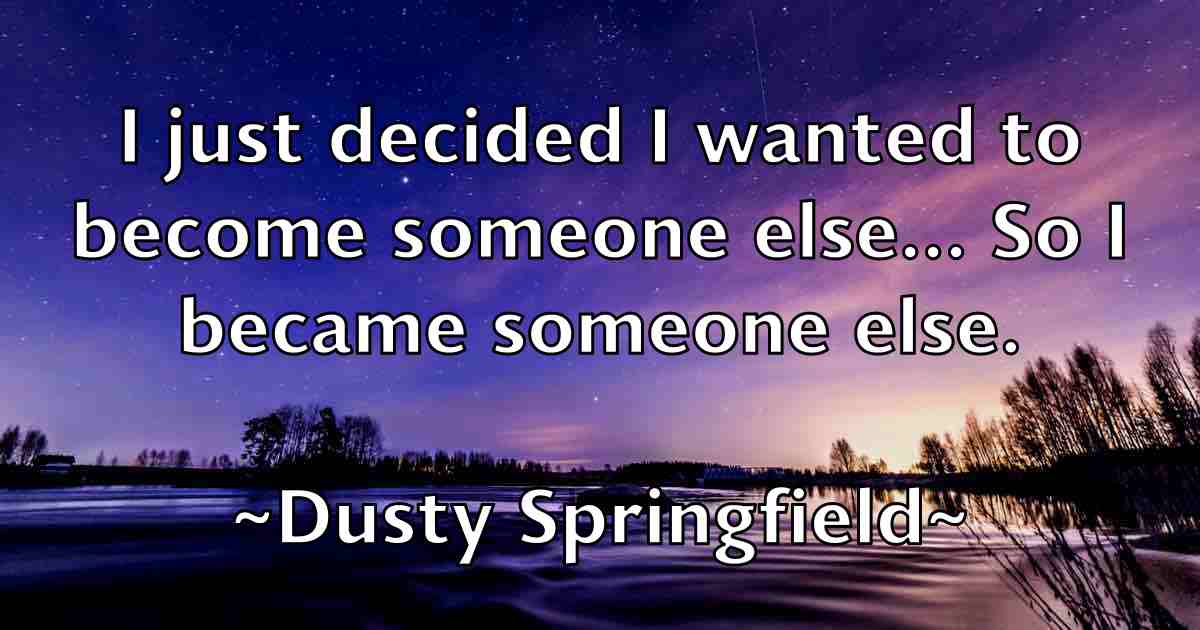 /images/quoteimage/dusty-springfield-fb-223969.jpg