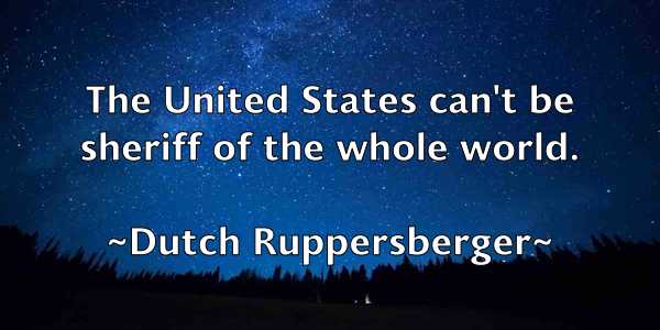 /images/quoteimage/dutch-ruppersberger-223971.jpg