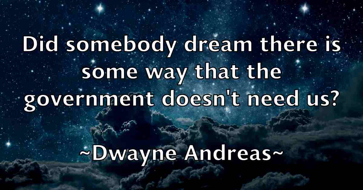 /images/quoteimage/dwayne-andreas-fb-224157.jpg