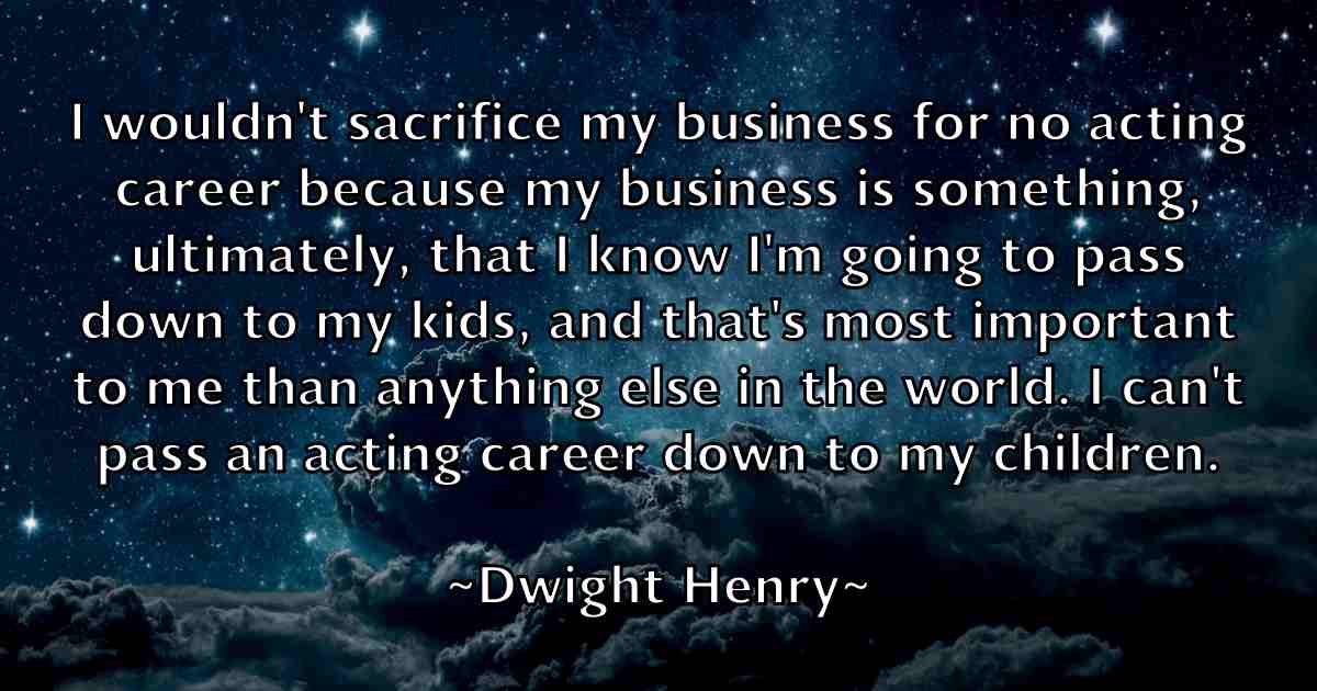 /images/quoteimage/dwight-henry-fb-224478.jpg