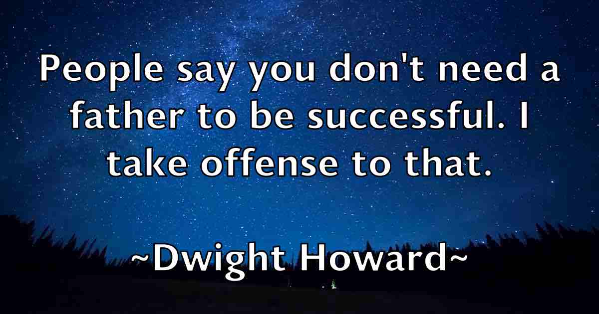/images/quoteimage/dwight-howard-fb-224491.jpg