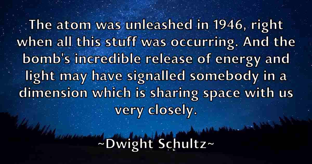 /images/quoteimage/dwight-schultz-fb-224538.jpg