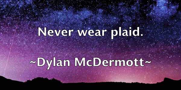 /images/quoteimage/dylan-mcdermott-224814.jpg