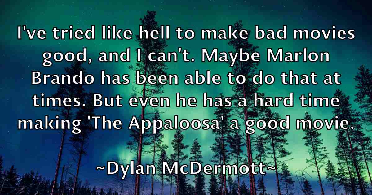 /images/quoteimage/dylan-mcdermott-fb-224817.jpg