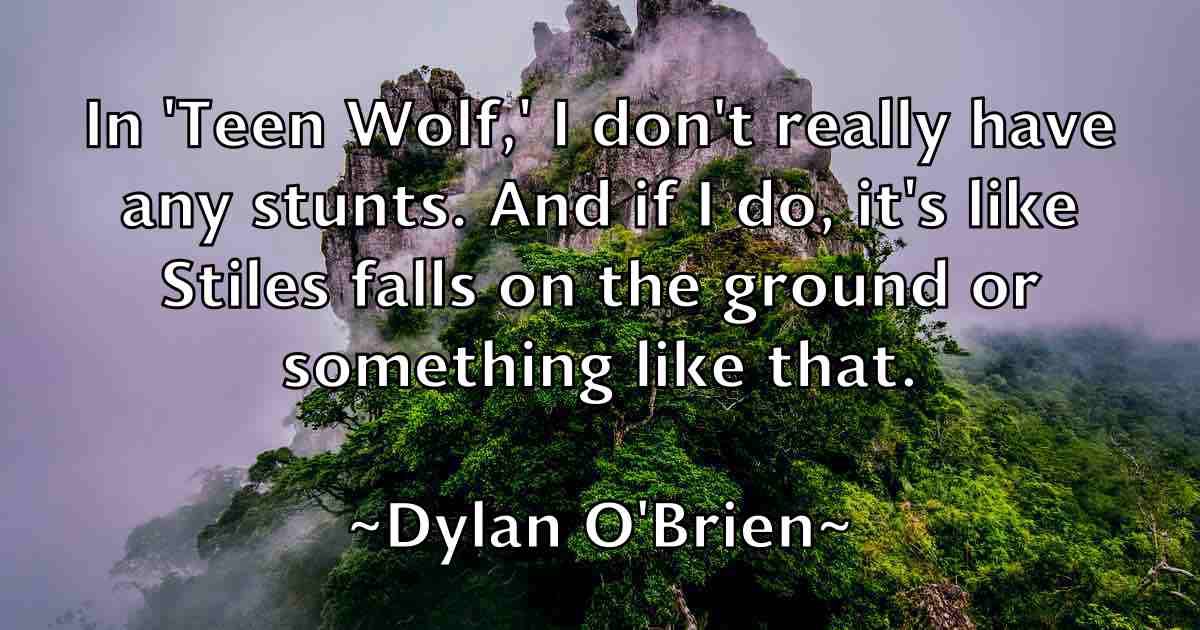 /images/quoteimage/dylan-obrien-fb-224947.jpg