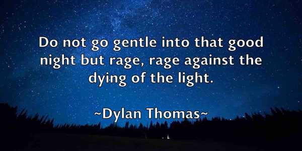 /images/quoteimage/dylan-thomas-225107.jpg