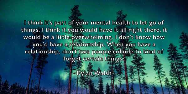 /images/quoteimage/dylan-walsh-225135.jpg