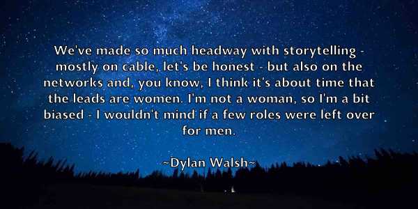 /images/quoteimage/dylan-walsh-225137.jpg