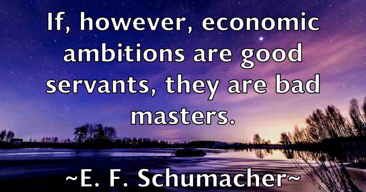 /images/quoteimage/e-f-schumacher-fb-225328.jpg