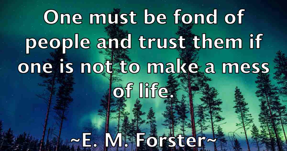 /images/quoteimage/e-m-forster-fb-225476.jpg