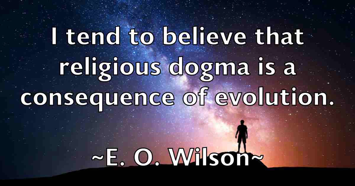 /images/quoteimage/e-o-wilson-fb-225584.jpg