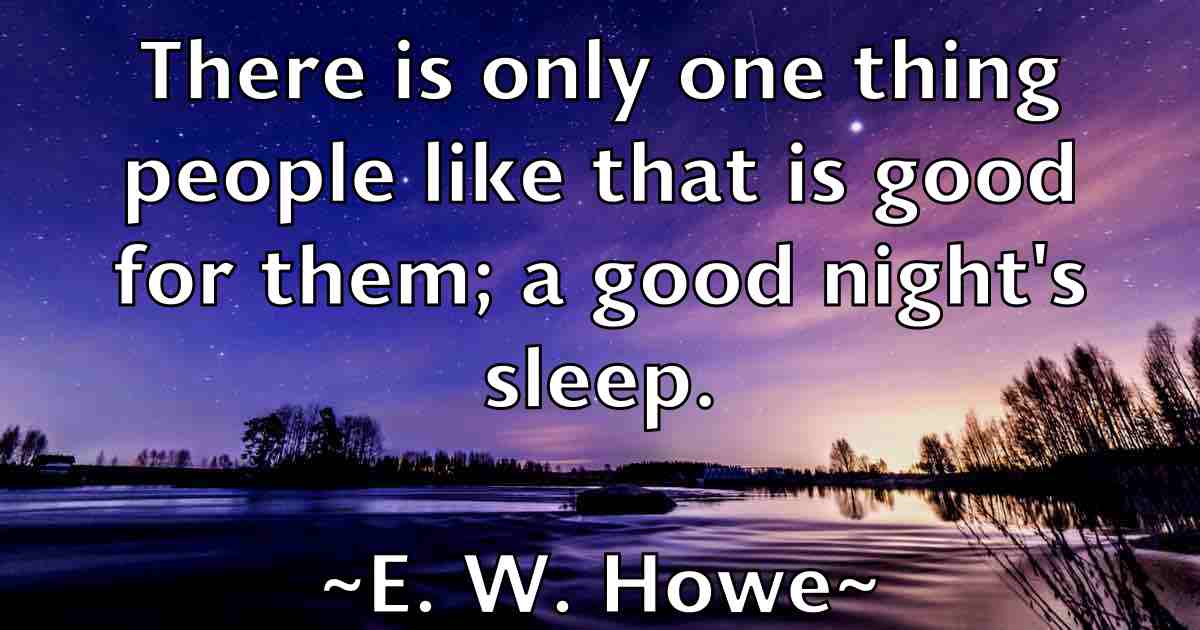 /images/quoteimage/e-w-howe-fb-225733.jpg