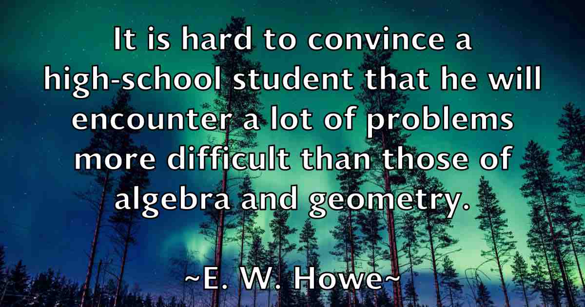 /images/quoteimage/e-w-howe-fb-225739.jpg