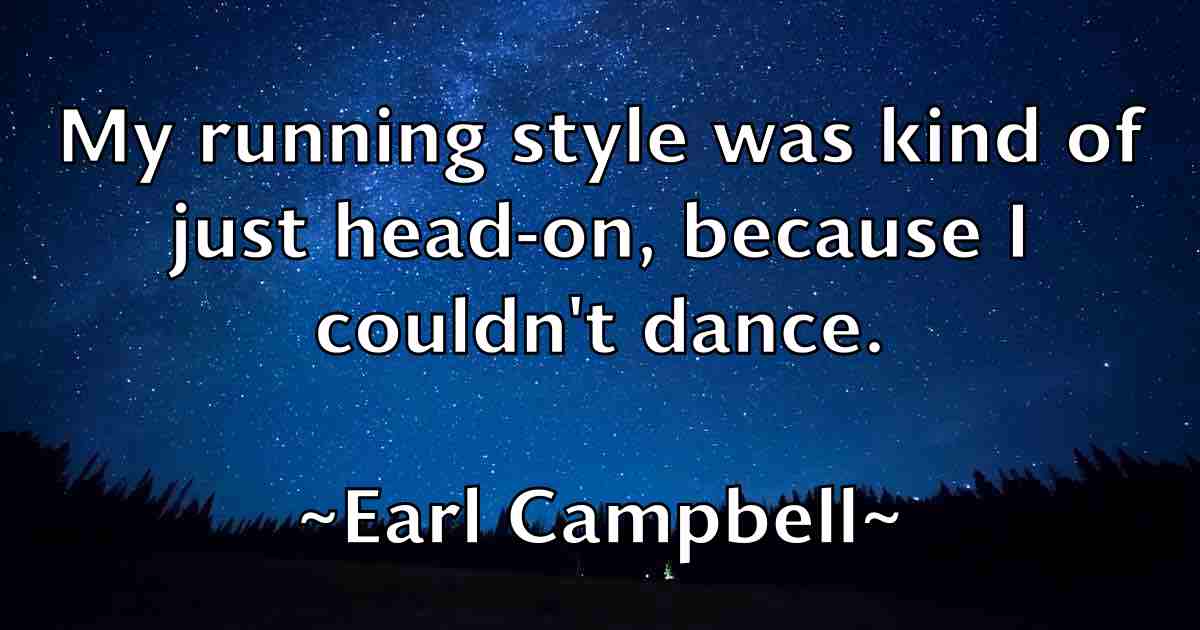 /images/quoteimage/earl-campbell-fb-225864.jpg