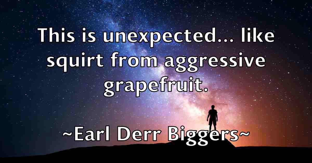 /images/quoteimage/earl-derr-biggers-fb-225879.jpg