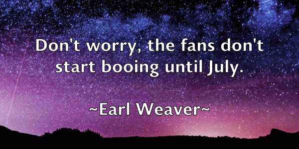 /images/quoteimage/earl-weaver-226042.jpg