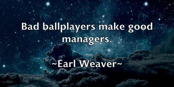 /images/quoteimage/earl-weaver-226047.jpg