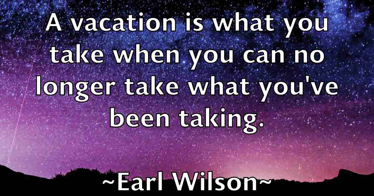 /images/quoteimage/earl-wilson-fb-226078.jpg
