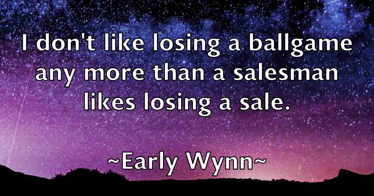 /images/quoteimage/early-wynn-fb-226117.jpg