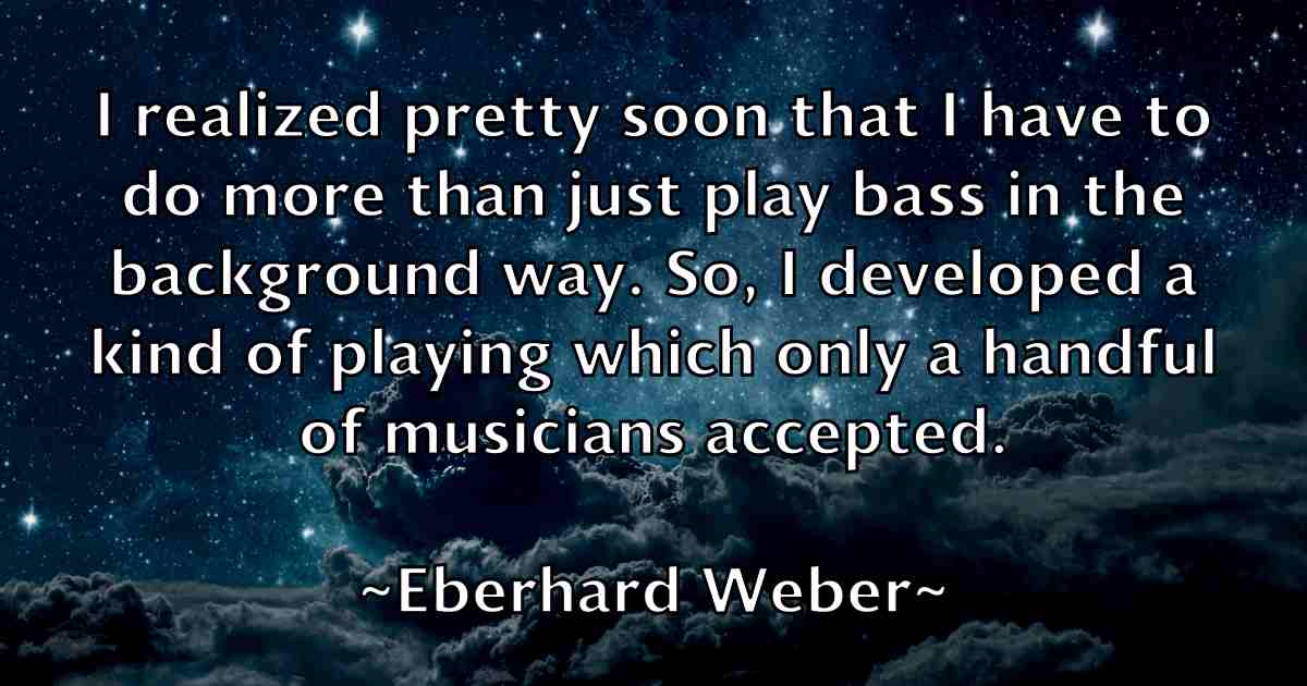 /images/quoteimage/eberhard-weber-fb-226250.jpg