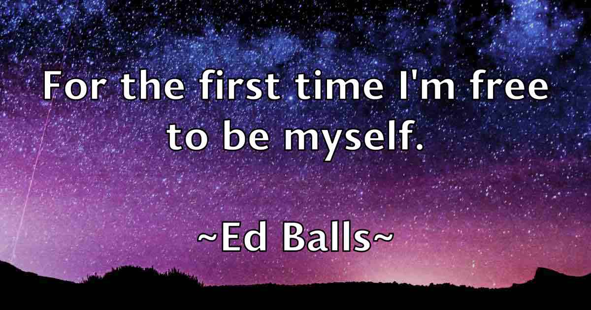/images/quoteimage/ed-balls-fb-226400.jpg