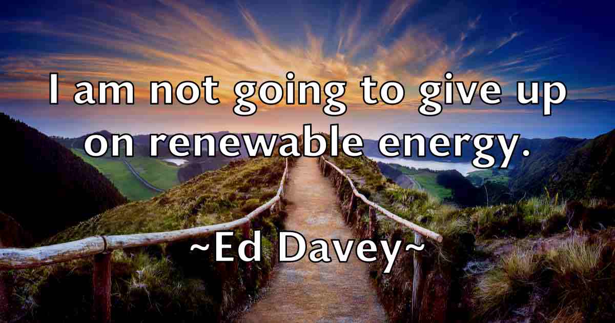 /images/quoteimage/ed-davey-fb-226550.jpg