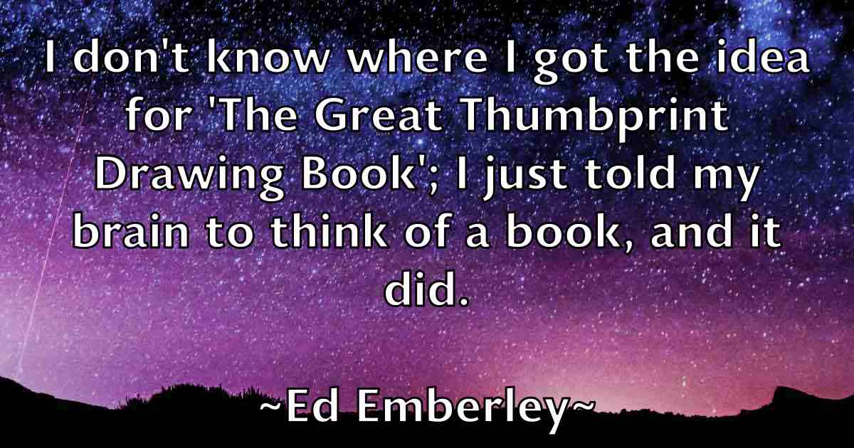/images/quoteimage/ed-emberley-fb-226597.jpg
