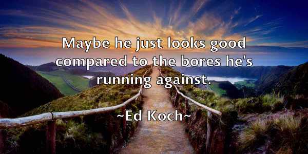 /images/quoteimage/ed-koch-226760.jpg