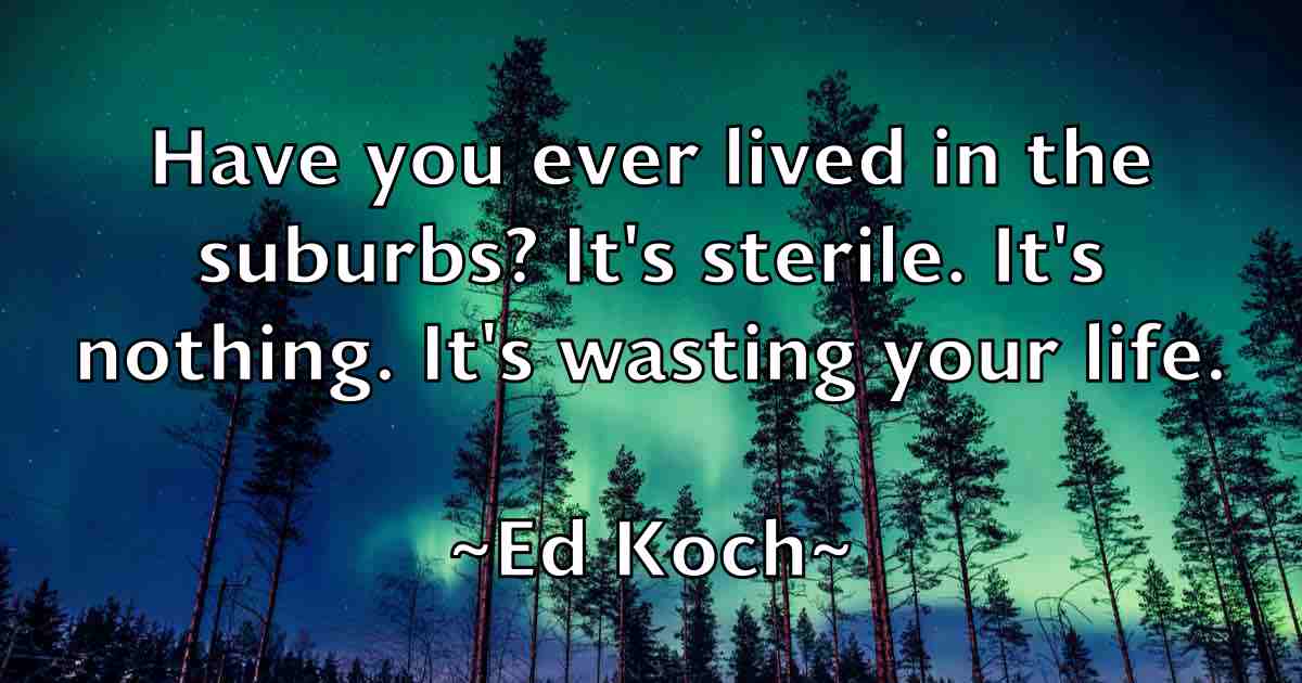 /images/quoteimage/ed-koch-fb-226710.jpg