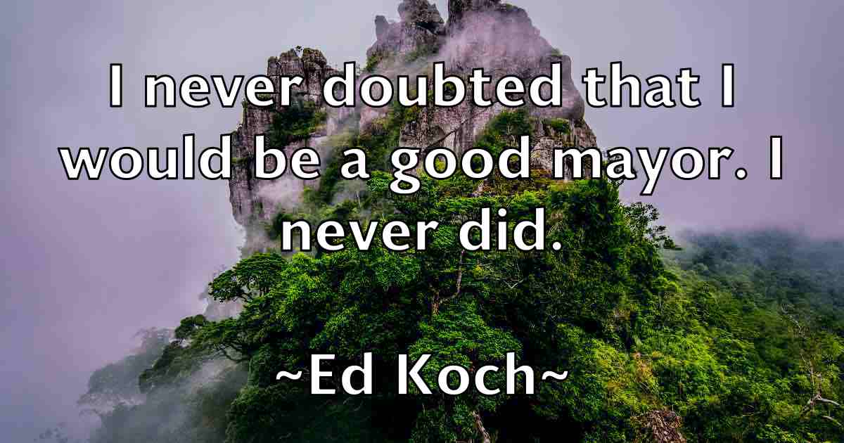 /images/quoteimage/ed-koch-fb-226743.jpg