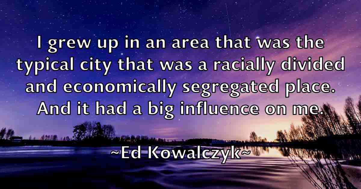 /images/quoteimage/ed-kowalczyk-fb-226783.jpg
