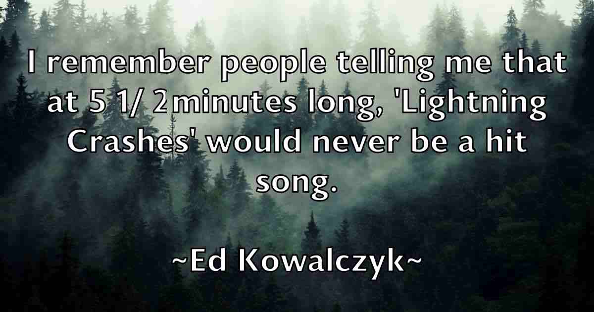 /images/quoteimage/ed-kowalczyk-fb-226831.jpg