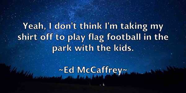 /images/quoteimage/ed-mccaffrey-226880.jpg