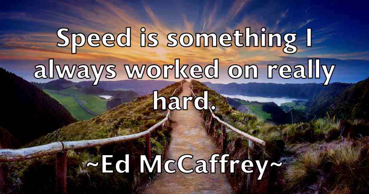 /images/quoteimage/ed-mccaffrey-fb-226893.jpg
