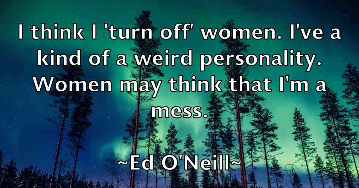 /images/quoteimage/ed-oneill-fb-226982.jpg