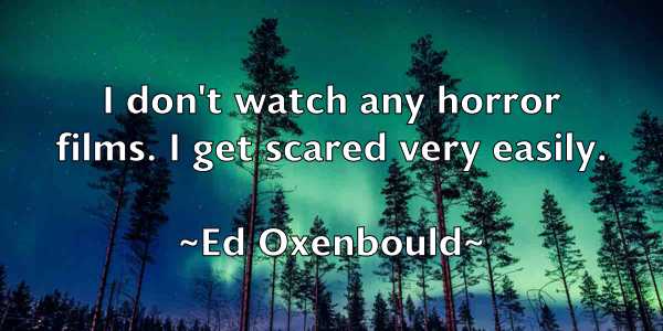 /images/quoteimage/ed-oxenbould-227021.jpg