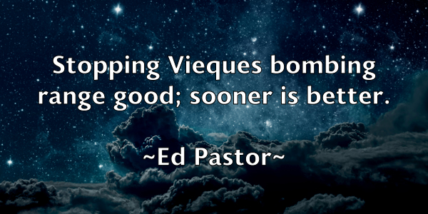 /images/quoteimage/ed-pastor-227028.jpg