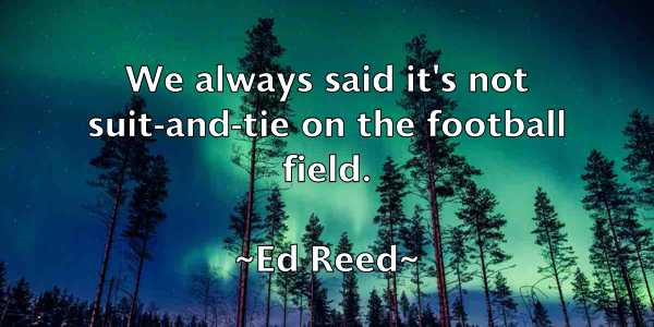 /images/quoteimage/ed-reed-227044.jpg