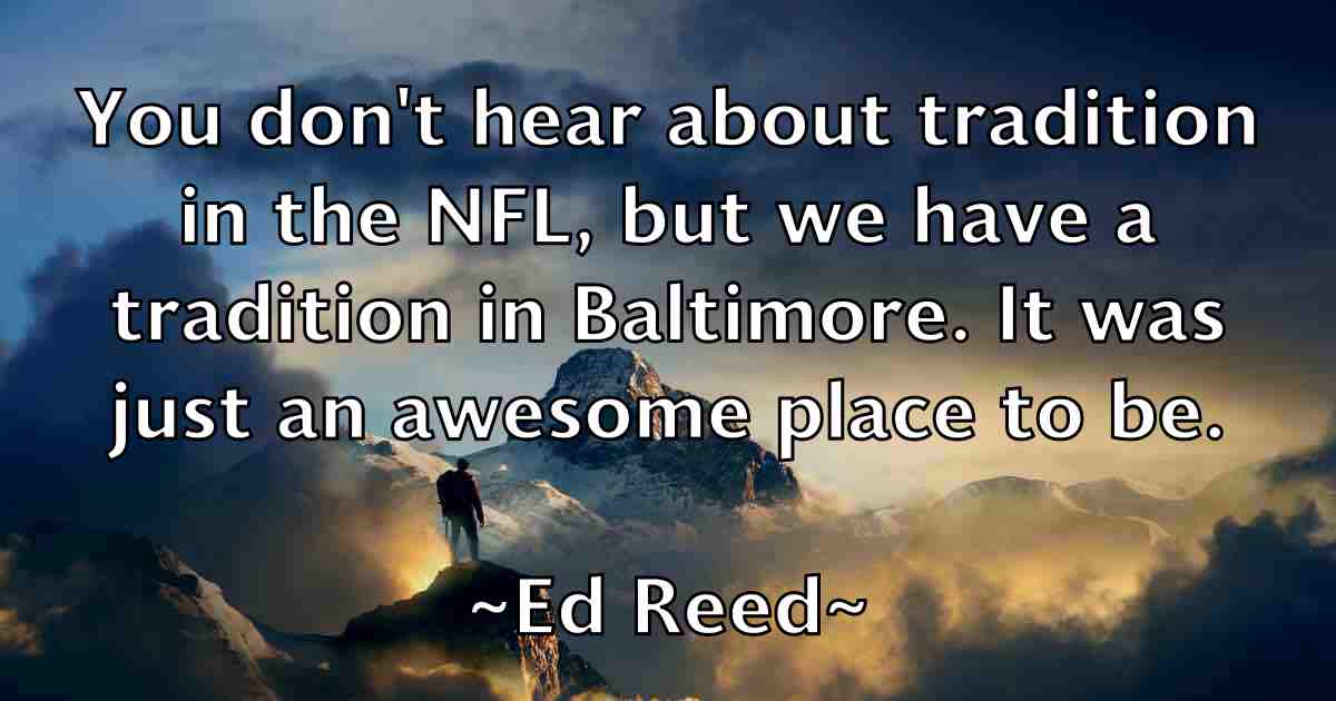 /images/quoteimage/ed-reed-fb-227058.jpg