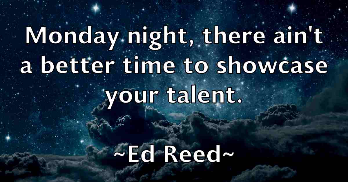 /images/quoteimage/ed-reed-fb-227060.jpg
