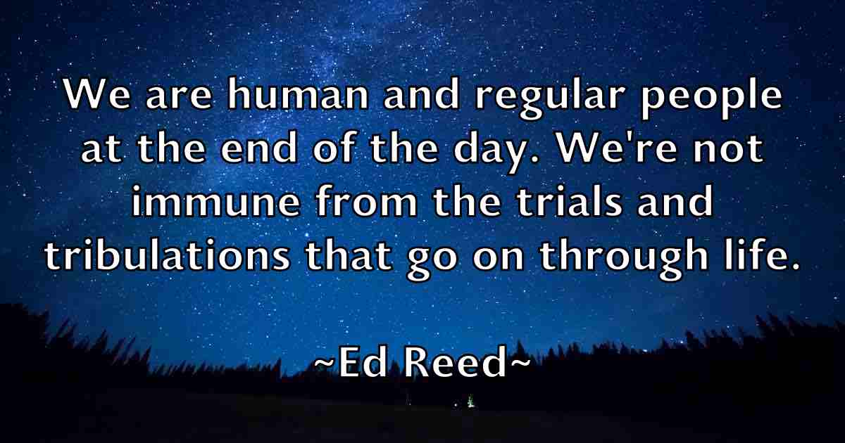 /images/quoteimage/ed-reed-fb-227066.jpg