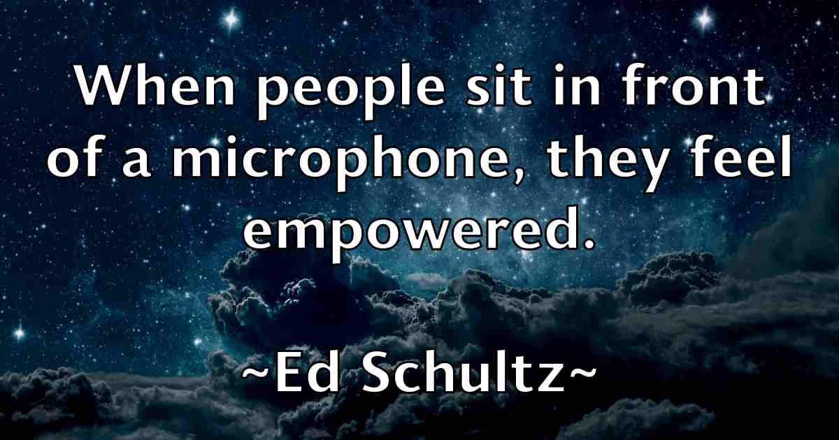 /images/quoteimage/ed-schultz-fb-227213.jpg