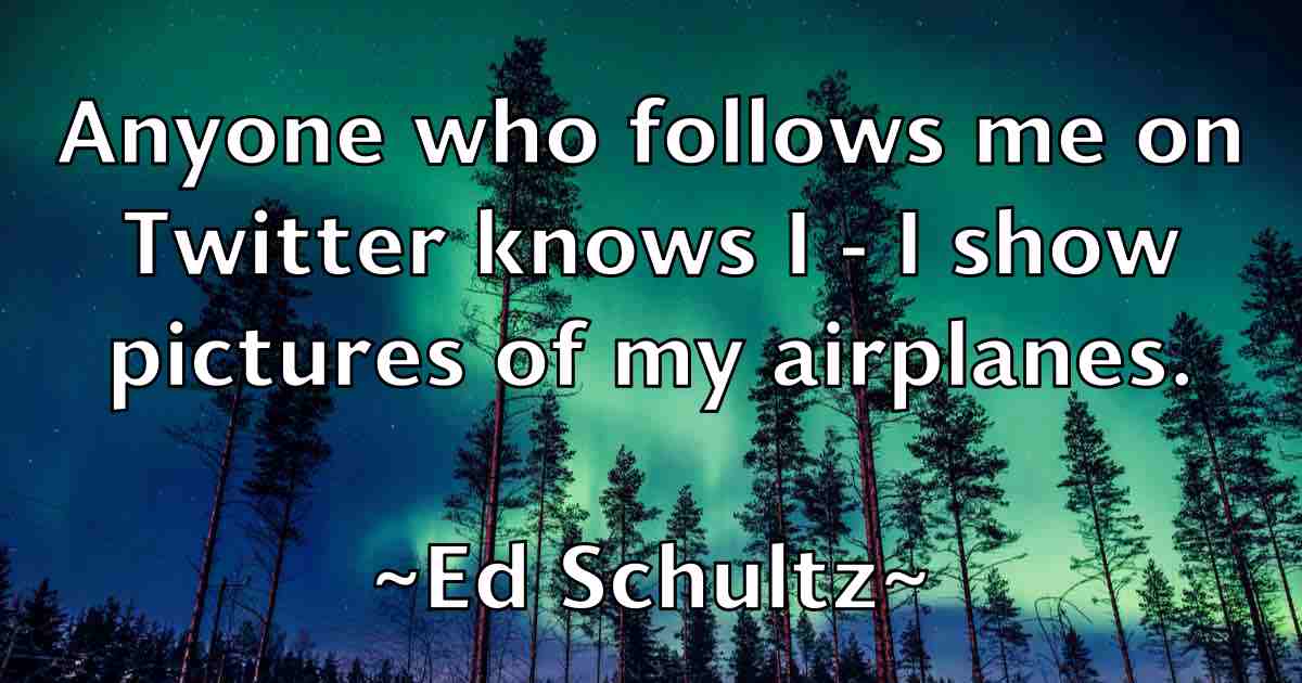 /images/quoteimage/ed-schultz-fb-227244.jpg