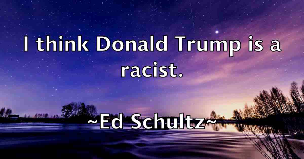 /images/quoteimage/ed-schultz-fb-227254.jpg