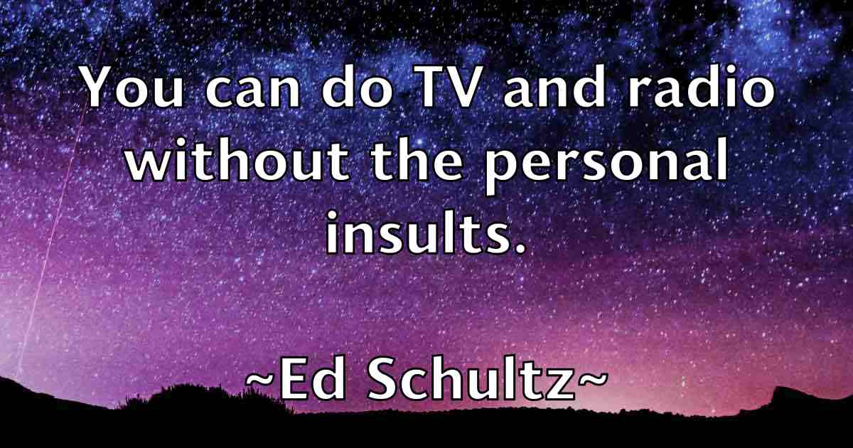/images/quoteimage/ed-schultz-fb-227277.jpg