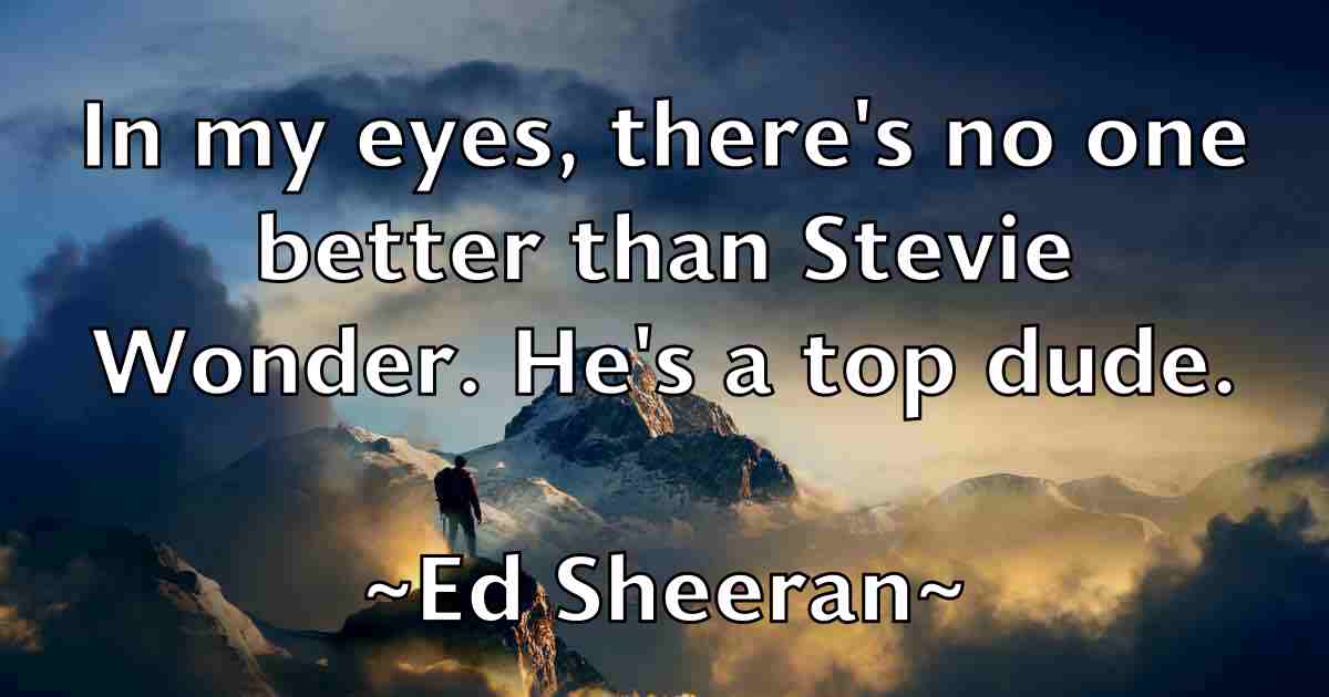 /images/quoteimage/ed-sheeran-fb-227306.jpg