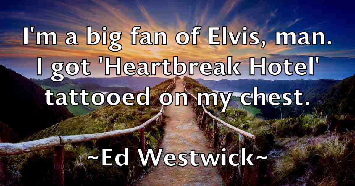 /images/quoteimage/ed-westwick-fb-227447.jpg